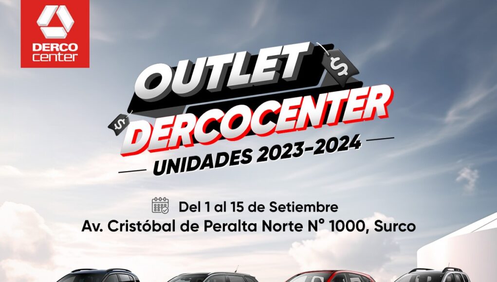 Derco Center presenta el “OUTLET DERCO CENTER” en Surco con ofertas y beneficios inigualables