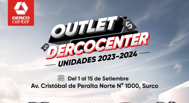 Derco Center presenta el “OUTLET DERCO CENTER” en Surco con ofertas y beneficios inigualables