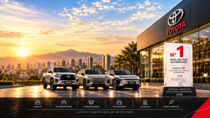 Toyota del Perú reafirma su liderazgo en el sector automotriz y avanza seis posiciones en el Ranking Merco Empresas 2026